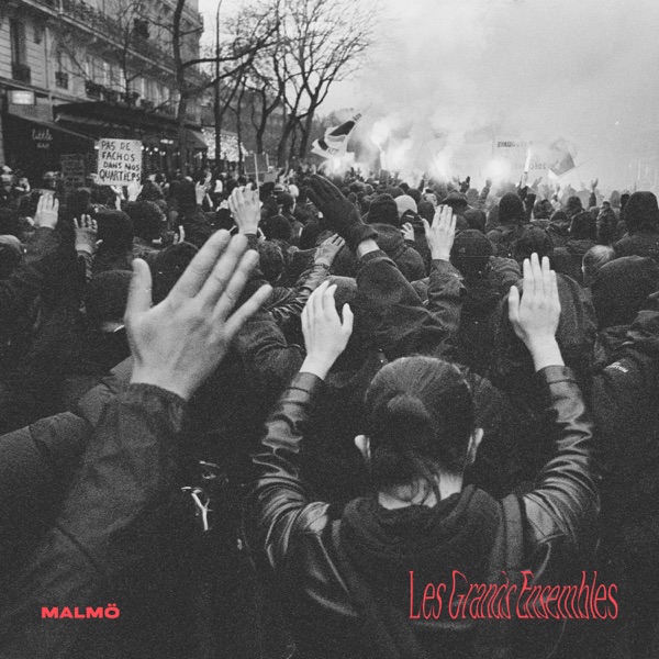 Les grands ensembles - EP - Malmö