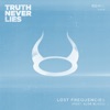 Truth Never Lies (feat. Aloe Blacc) [Remix Pack] - EP