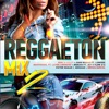 Reggaeton Mix 2