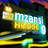 House Afrika Presents Mzansi House Vol. 9 artwork