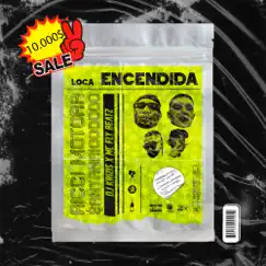 Loca Encendida (feat. Dj Krizis & Mcfly Beatz) - Single by Ricci Motora & $antana1000000 album reviews, ratings, credits