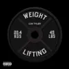 Weight Lifting - Single album lyrics, reviews, download