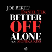 Joe Bertè - Better off Alone