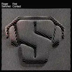 First Contact by Roger Sanchez album reviews, ratings, credits