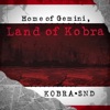 Home of Gemini, Land of Kobra