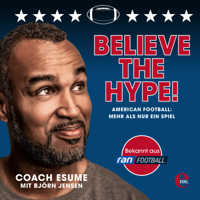 Patrick Esume - Believe the Hype! (American Football: Mehr als nur ein Spiel) artwork