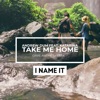 Take Me Home (feat. Katarina) [Dave Andres Remix] - Single, 2019