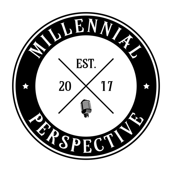 The Millennial Perspective Podcast cover
