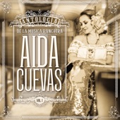 Aida Cuevas - Canción Mexicana