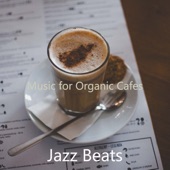 Music for Organic Cafes artwork