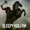 Sleepy Hollow Theme (From "Sleepy Hollow") song lyrics