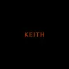 KEITH album lyrics, reviews, download