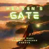 Heaven's Gate (feat. Richie Rust & Versvs) - Single album lyrics, reviews, download