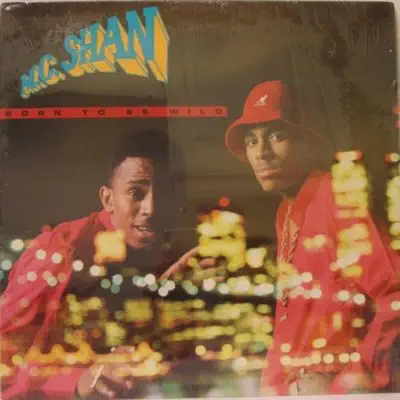 Born To Be Wild - MC Shan