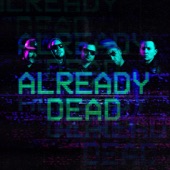 Hollywood Undead - Already Dead