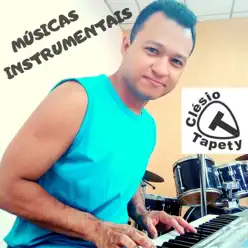 Músicas Instrumentais - Clésio Tapety