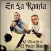 En la Ranfla (feat. El Pinche Mara) - Single album lyrics, reviews, download