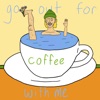 Go Out for Coffee With Me - Single