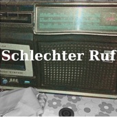 Schlechter Ruf artwork