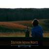 Southern Indiana Nights - Single