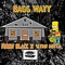 Bagg Wayy (Slymn Motta) - FOREN BLACC lyrics