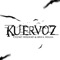 Kuervoz (feat. Tinta Negra & Shaim) - Cejaz Negraz lyrics