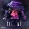 Tell Me - Single