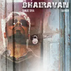 Bhairavan by Sanje Siva album reviews, ratings, credits