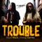 Trouble artwork