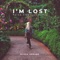 I'm Lost (Felea Emanuel Remix) - Single