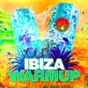 Your Ibiza Warmup, Vol. 4