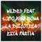 La Discoteca Esta Partia' (feat. Lobo King Dowa) artwork