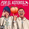 Por El Asterisco by Faraón Love Shady iTunes Track 1