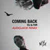 Coming Back (Audiojack Remix) - Single album lyrics, reviews, download