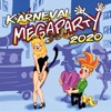 Karneval Megaparty 2020, 2020