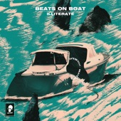 Beats On Boat: Illiterate - Single