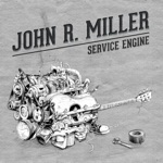 John R. Miller - Everything's Got a Price