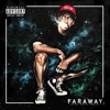 Faraway