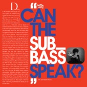 Can the Sub_Bass Speak? artwork
