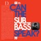 Can the Sub_Bass Speak? artwork