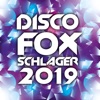 Discofox Schlager 2019