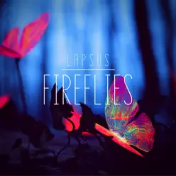 Fireflies - Single - Lapsus