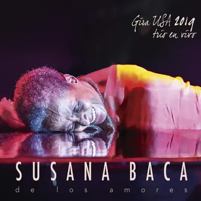 De los Amores: Gira Usa 2019 (Trío en Vivo) - Susana Baca De los Amores: Gira Usa 2019 (Trío en Vivo) - Susana Baca