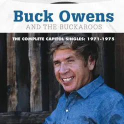 The Complete Capitol Singles: 1971-1975 - Buck Owens