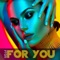 For You - DJ Goja lyrics