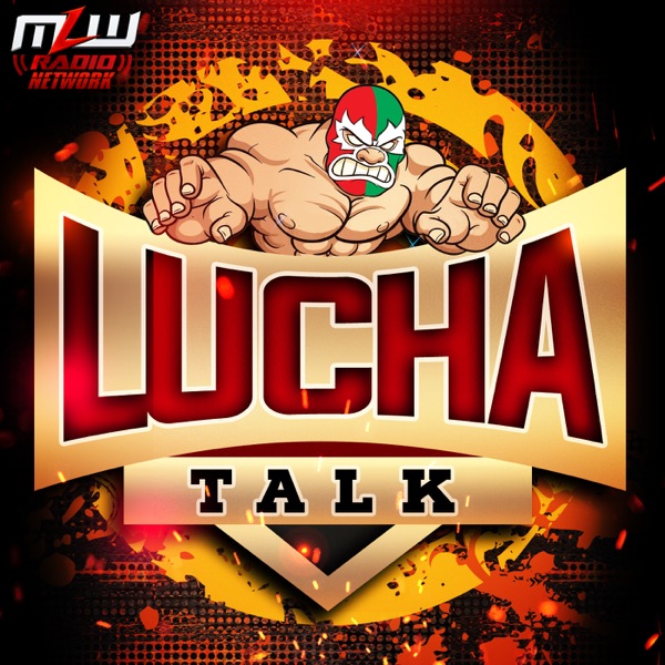 Lucha Talk