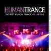 Human Trance, Vol. 1: Best in Vocal Trance!, 2012