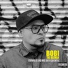 Bobi Bozman - Una Droga Mas Potente