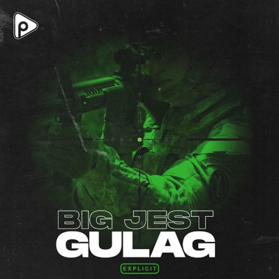 Download Gulag Big Jest Shazam