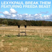 Break Them (feat. Freeda Beast) - EP artwork